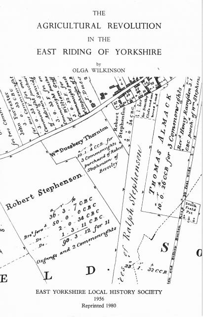 THE AGRICULTURAL REVOLUTION IN THE EAST RIDING OF YORKSHIRE